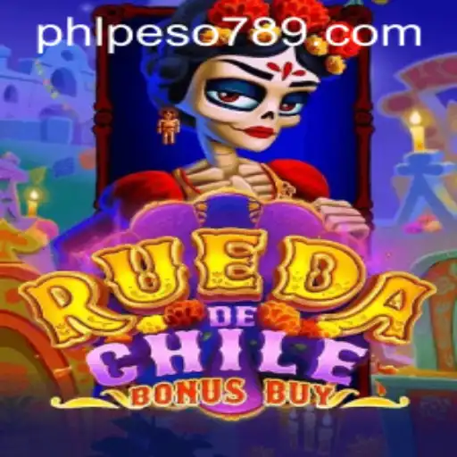 Experience the Thrill of RuedaDeChileBonusBuy with PESO789